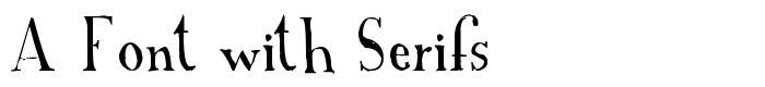 предпросмотр шрифта A Font with Serifs