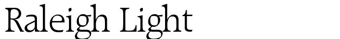 предпросмотр шрифта Raleigh Light