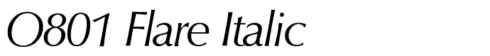 предпросмотр шрифта O801 Flare Italic