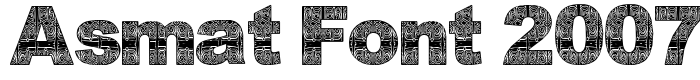 шрифт Asmat Font 2007