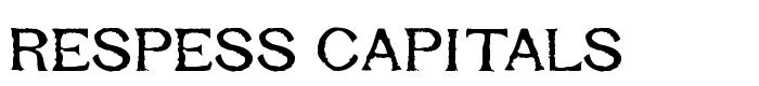 скачать шрифт Respess Capitals предпросмотр шрифта Respess Capitals