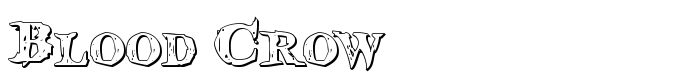 скачать шрифт Blood Crow предпросмотр шрифта Blood Crow